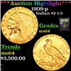 Image 1 : ***Auction Highlight*** 1909-p Gold Indian Quarter Eagle $2 1/2 Graded Choice Unc By USCG (fc)