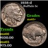 Image 1 : 1938-d Buffalo Nickel 5c Grades GEM+ Unc