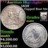 Image 1 : ***Auction Highlight*** 1839 Capped Bust Half Dollar 50c Graded Select Unc By USCG (fc)