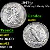 Image 1 : 1947-p Walking Liberty Half Dollar 50c Grades Select Unc