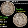 Image 1 : 1876-s Seated Liberty Dime 10c Grades VF Details