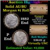 Image 1 : ***Auction Highlight***  AU/BU Slider Brinks Shotgun Morgan $1 Roll 1882 & P Ends Virtually UNC (fc)