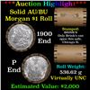 Image 1 : ***Auction Highlight***  AU/BU Slider Brinks Shotgun Morgan $1 Roll 1900 & P Ends Virtually UNC (fc)