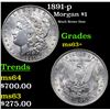 Image 1 : 1891-p Morgan Dollar $1 Grades Select+ Unc