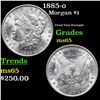 Image 1 : 1885-o Morgan Dollar 1 Grades GEM Unc
