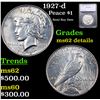 Image 1 : 1927-d Peace Dollar $1 Graded ms62 details By SEGS
