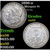 Image 1 : 1896-o Morgan Dollar $1 Grades Select AU
