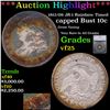 Image 1 : ***Auction Highlight*** 1811/09 JR-1 Capped Bust Dime Rainbow Toned 10c Graded vf25 By SEGS (fc)
