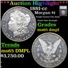 Image 1 : ***Auction Highlight*** 1881-cc Morgan Dollar $1 Grades ms65 dmpl By SEGS (fc)