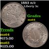 Image 1 : 1883 n/c Liberty Nickel 5c Grades Choice Unc