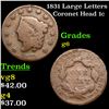 Image 1 : 1831 Large Letters Coronet Head Large Cent 1c Grades g+