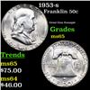 Image 1 : 1953-s Franklin Half Dollar 50c Grades GEM Unc