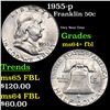 Image 1 : 1955-p Franklin Half Dollar 50c Grades Choice Unc+ FBL