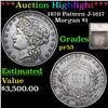 Image 1 : Proof ***Auction Highlight*** 1879 Pattern J-1617 Morgan Dollar 1 Graded pr53 By SEGS (fc)