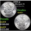 Image 1 : 1891-p Morgan Dollar $1 Grades Select+ Unc
