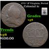 Image 1 : 1773 1/2P Virginia, Period Colonial Cent 1c Grades vg, very good By SEGS