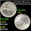 Image 1 : 1925 Stone Mountain Old Commem Half Dollar 50c Grades xf+