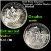 1935 Pony Express Diamond Jubilee Medal Grades GEM+ Unc