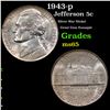 Image 1 : 1943-p Jefferson Nickel 5c Grades GEM Unc