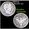 1893-p Barber Quarter 25c Grades VG Details