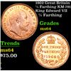 Image 1 : 1902 Great Britain 1/3 Farthing KM-791 King Edward VII Grades Choice Unc