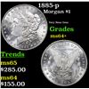 Image 1 : 1885-p Morgan Dollar $1 Grades Choice+ Unc