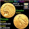 Image 1 : ***Auction Highlight*** 1915-p Gold Indian Half Eagle $5 Graded Select Unc By USCG (fc)
