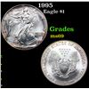 1995 Silver Eagle Dollar $1 Grades ms69