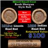 Mixed small cents 1c orig shotgun roll, 1919-s Wheat Cent, 1895 Indian Cent other end, Brinks Wrappe