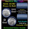***Auction Highlight*** AU/BU Slider Chemical Bank Shotgun Peace $1 Roll 1923 & D Ends Virtually UNC