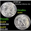 Image 1 : 1945-p Walking Liberty Half Dollar 50c Grades Choice Unc