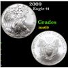 2009 Silver Eagle Dollar $1 Grades ms69