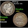 Image 1 : 1914-p Barber Dime 10c Grades vf+