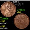 1911-s Lincoln Cent 1c Grades xf