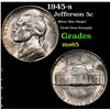 1945-s Jefferson Nickel 5c Grades GEM Unc