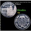 1972 Augusta, Maine 175th Year Token Grades