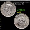 1950 Canada 5c, George VI KM-42 Grades AU, Almost Unc