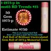 Image 1 : Shotgun Lincoln 1c roll, 1975-p 50 pcs Brandt Wrapper
