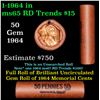 Image 1 : Shotgun Lincoln 1c roll, 1964-p 50 pcs Chicago 40 Wrapper