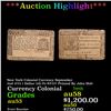 Image 1 : ***Auction Highlight*** New York Colonial Currency September 2nd 1775 1 Dollar (1d) Fr-NY177 Printed