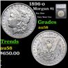 1896-o Morgan Dollar $1 Graded au58 By SEGS
