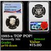 Image 1 : Proof NGC 1985-s Kennedy Half Dollar TOP POP! 50c Graded pr70 dcam By NGC