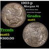 Image 1 : 1903-p Morgan Dollar $1 Grades GEM Unc