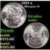 Image 1 : 1881-s Morgan Dollar $1 Grades GEM+ Unc