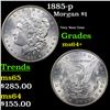 Image 1 : 1885-p Morgan Dollar $1 Grades Choice+ Unc