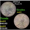 Image 1 : 1925-p Peace Dollar $1 Grades Select Unc