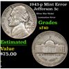 Image 1 : 1943-p Jefferson Nickel Mint Error 5c Grades xf