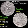 Image 1 : 1876-cc Seated Liberty Dime 10c Grades Select AU