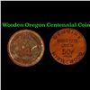 Image 1 : Wooden Oregon Centennial Coin