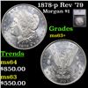 Image 1 : 1878-p Rev '79 Morgan Dollar $1 Graded ms63+ By SEGS